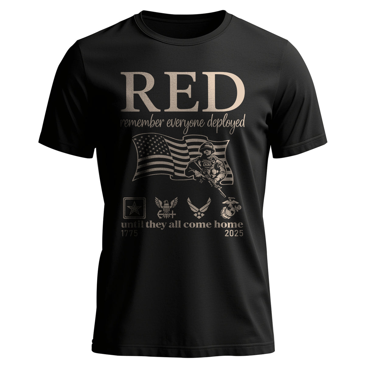 RED Remember Everyone Deployed Until They T-Shirt Main image
