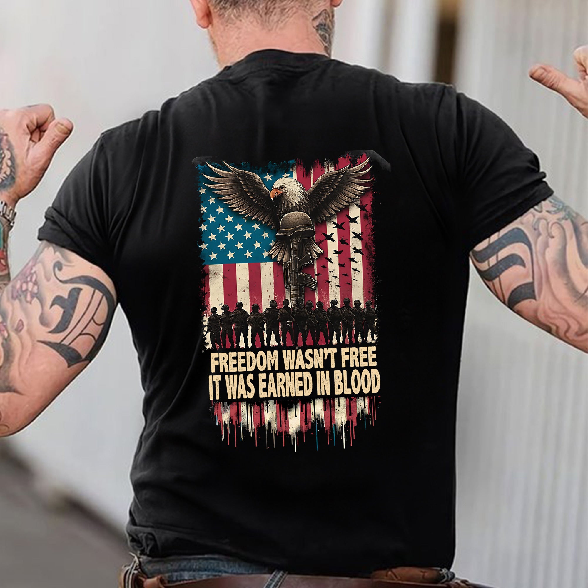 Freedom Wasn’t Free It Was Earned in Blood Patriotic Military Tribute T-Shirt
