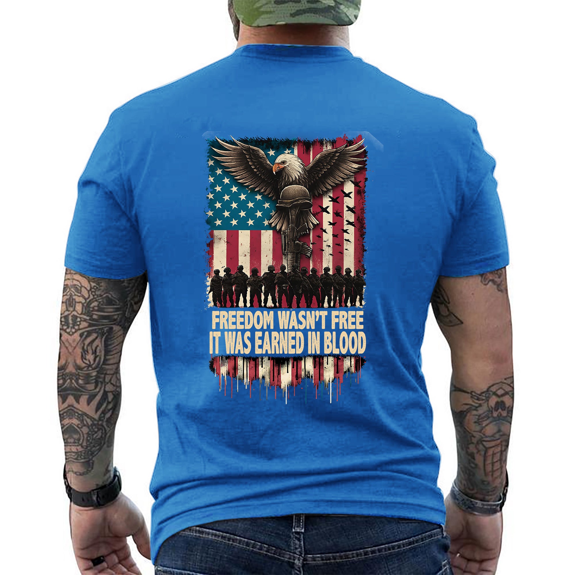 Freedom Wasn’t Free It Was Earned in Blood Patriotic Military Tribute T-Shirt