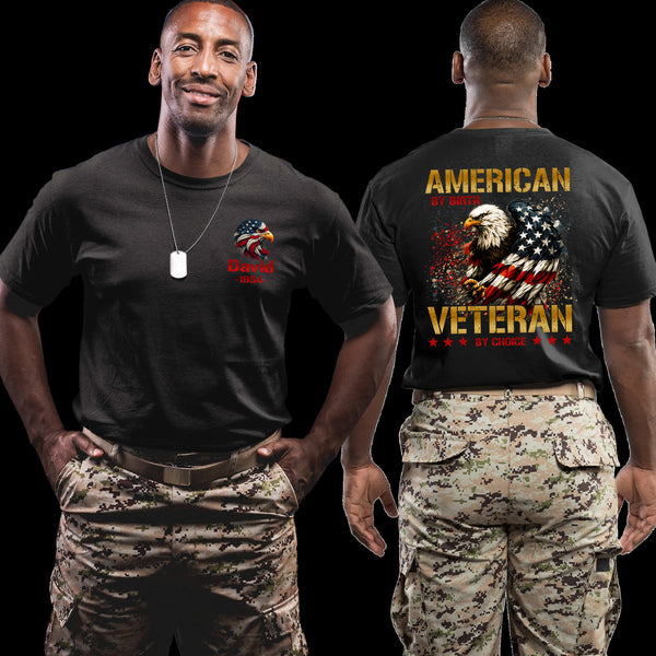 American by Birth Veteran by Personalized T-Shirt