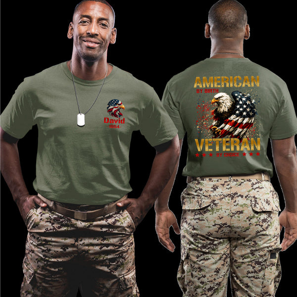 American by Birth Veteran by Personalized T-Shirt
