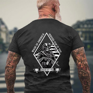 Made in America Served for It Too US Veteran Personalized T-Shirt