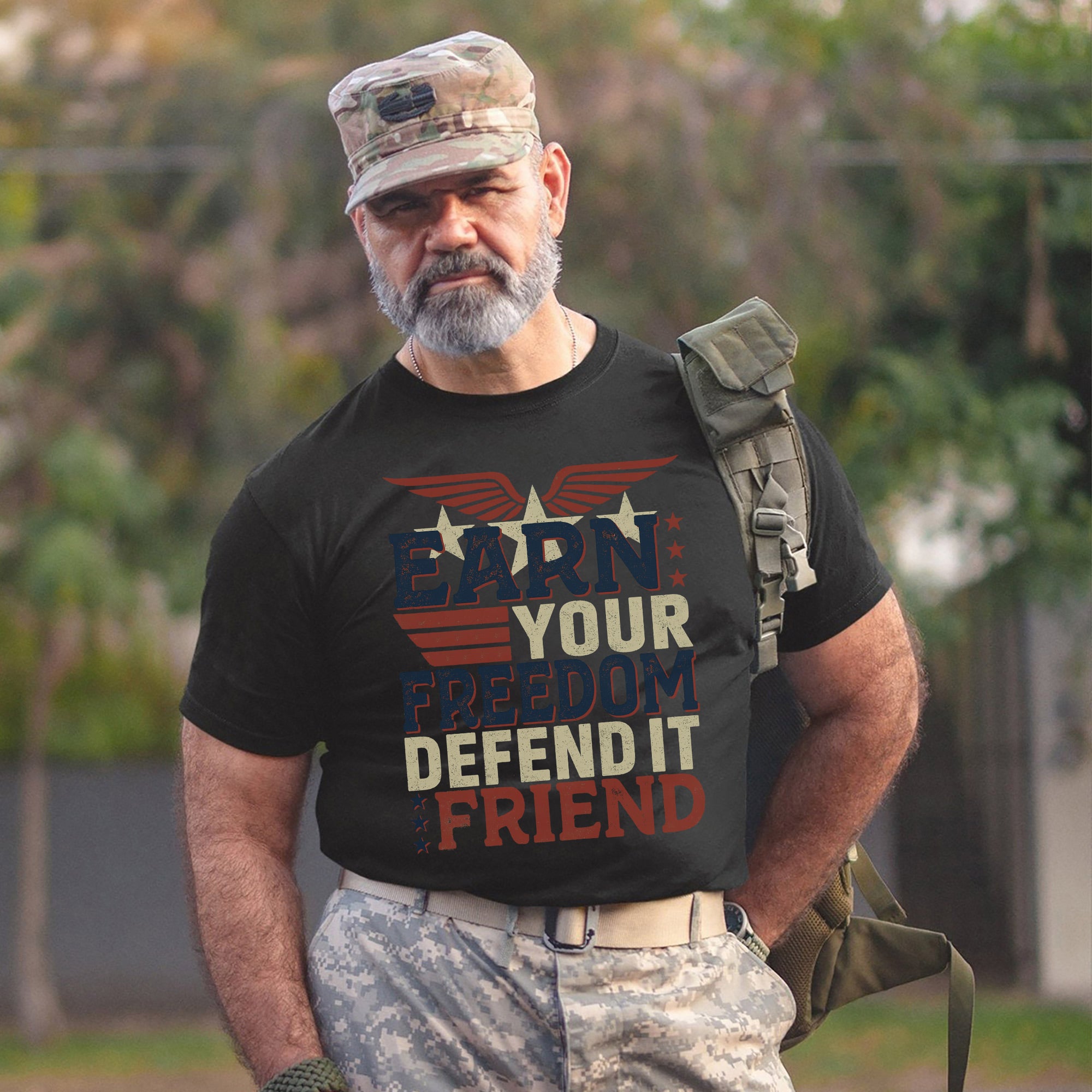 Earn Your Freedom Defend It Friend US Veteran Patriotic T-Shirt
