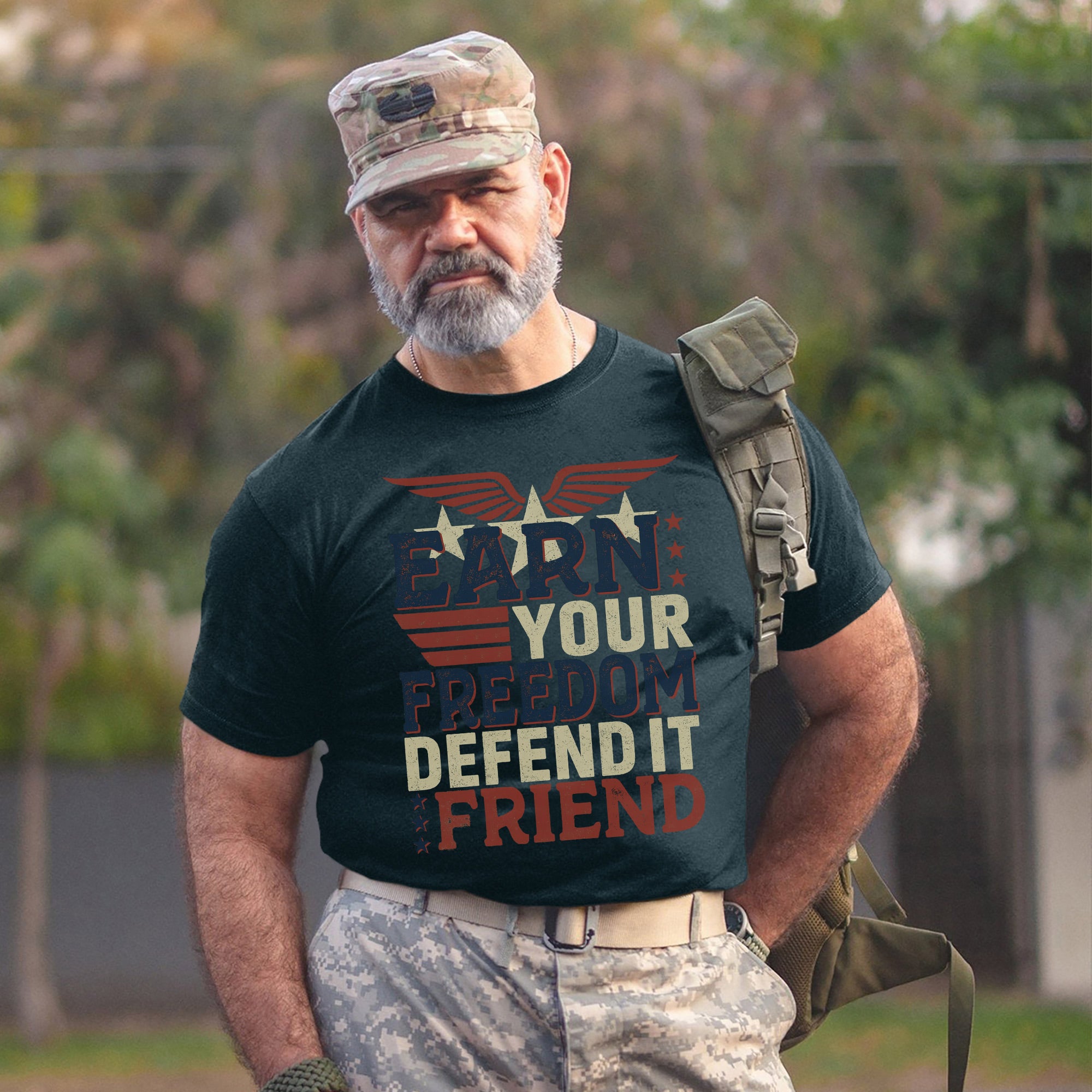 Earn Your Freedom Defend It Friend US Veteran Patriotic T-Shirt