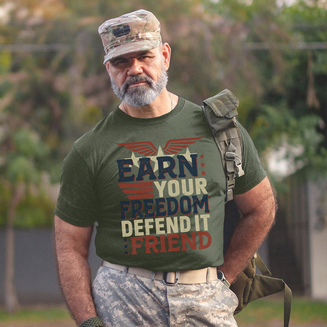 Earn Your Freedom Defend It Friend US Veteran Patriotic T-Shirt