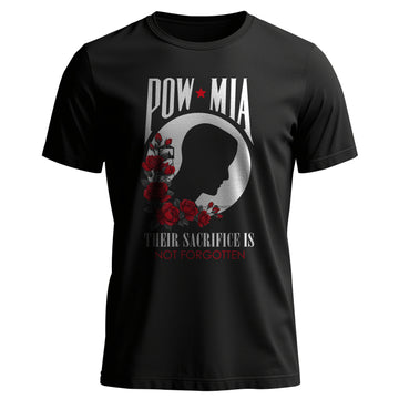 POW MIA Their Sacrifice Is Not Forgotten T-Shirt