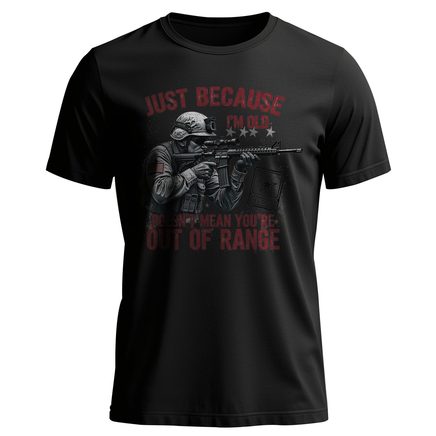 Just Because I’m Old Doesn’t Mean You’re T-Shirt