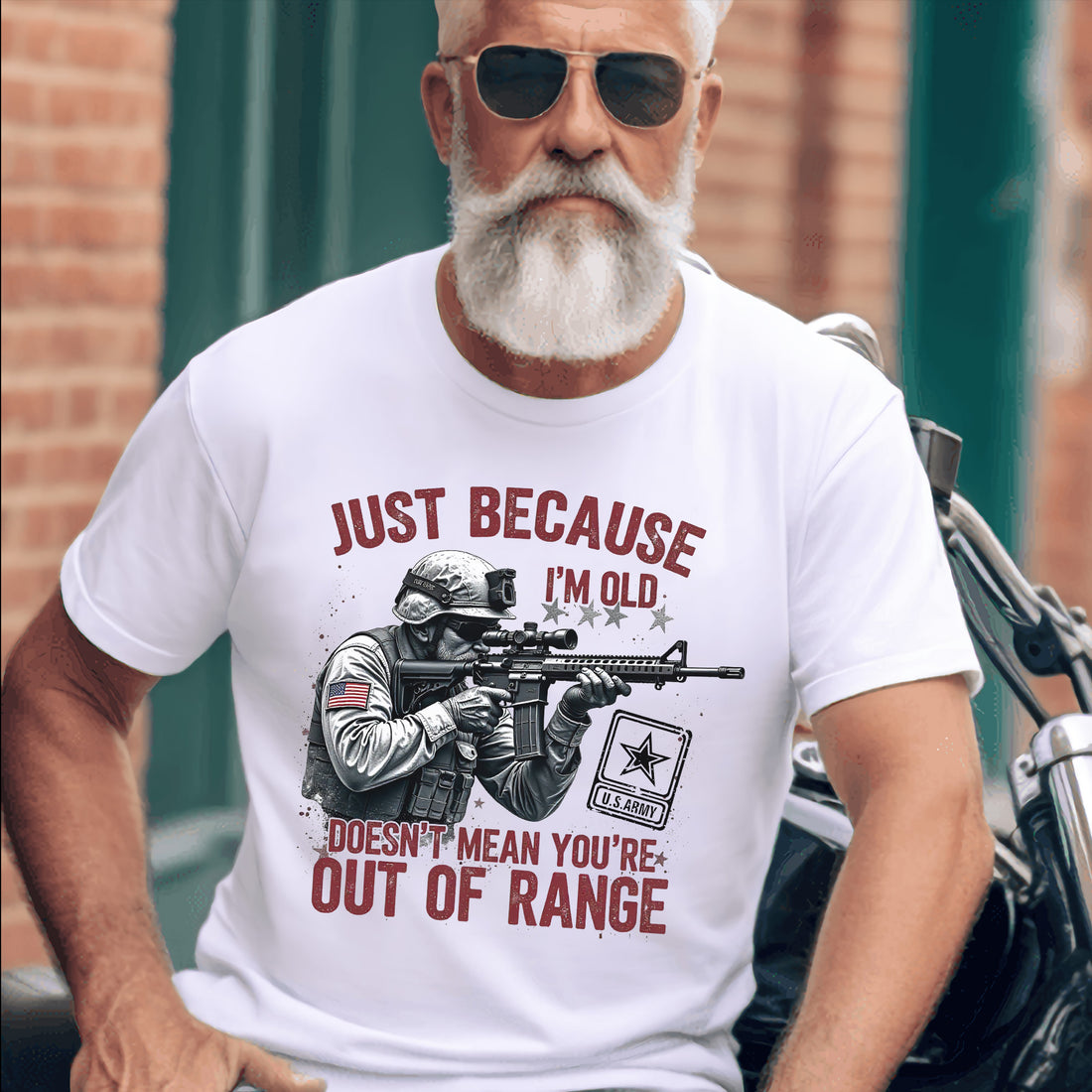 Just Because I’m Old Doesn’t Mean You’re Out of Range US Veteran T-Shirt