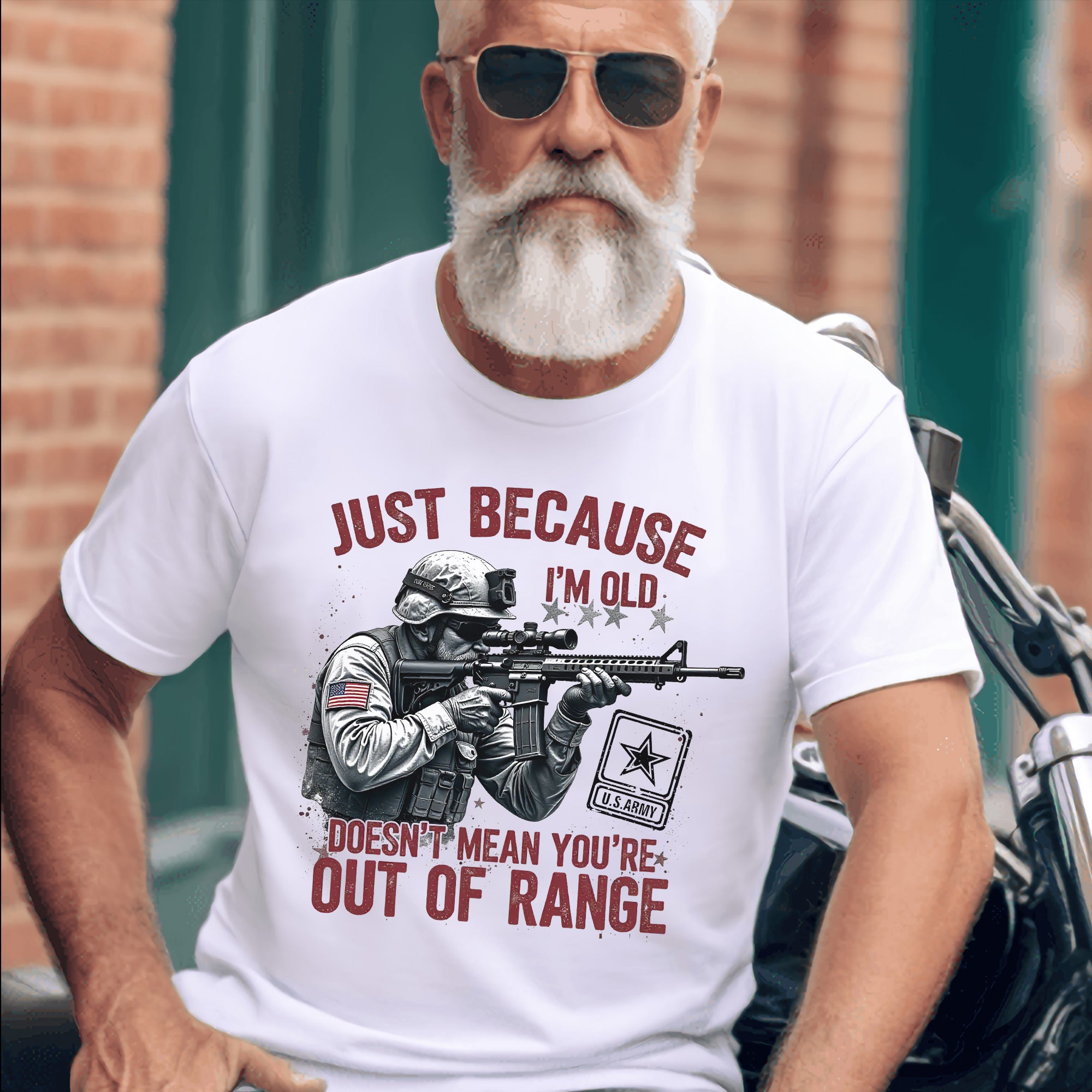 Just Because I’m Old Doesn’t Mean You’re Out of Range US Veteran T-Shirt