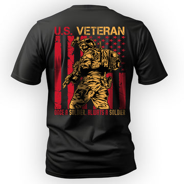 Once a Soldier Always a Soldier Lifelong T-Shirt