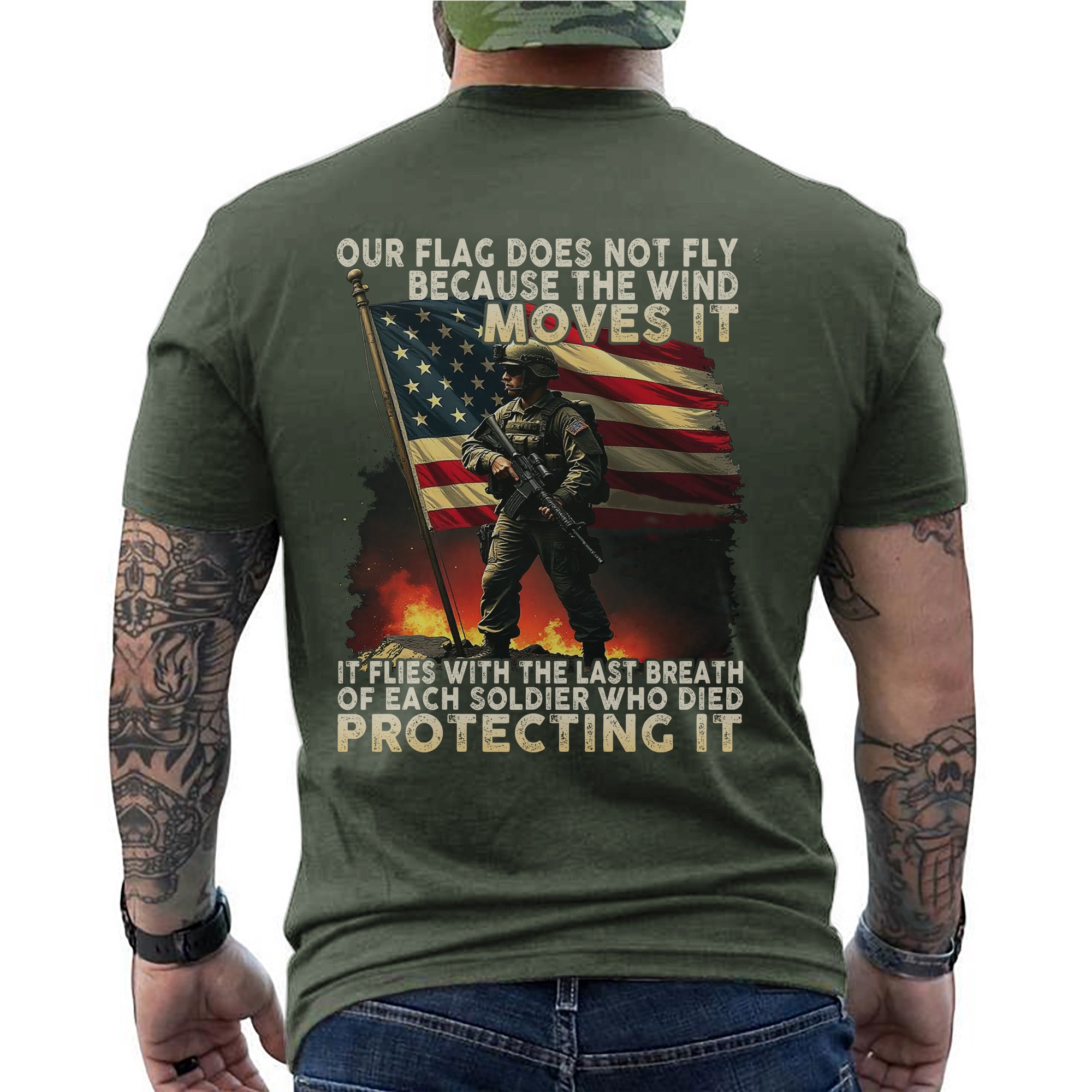Our Flag Flies with the Last Breath of Every Soldier Who Died Protecting It US Military Tribute T-Shirt