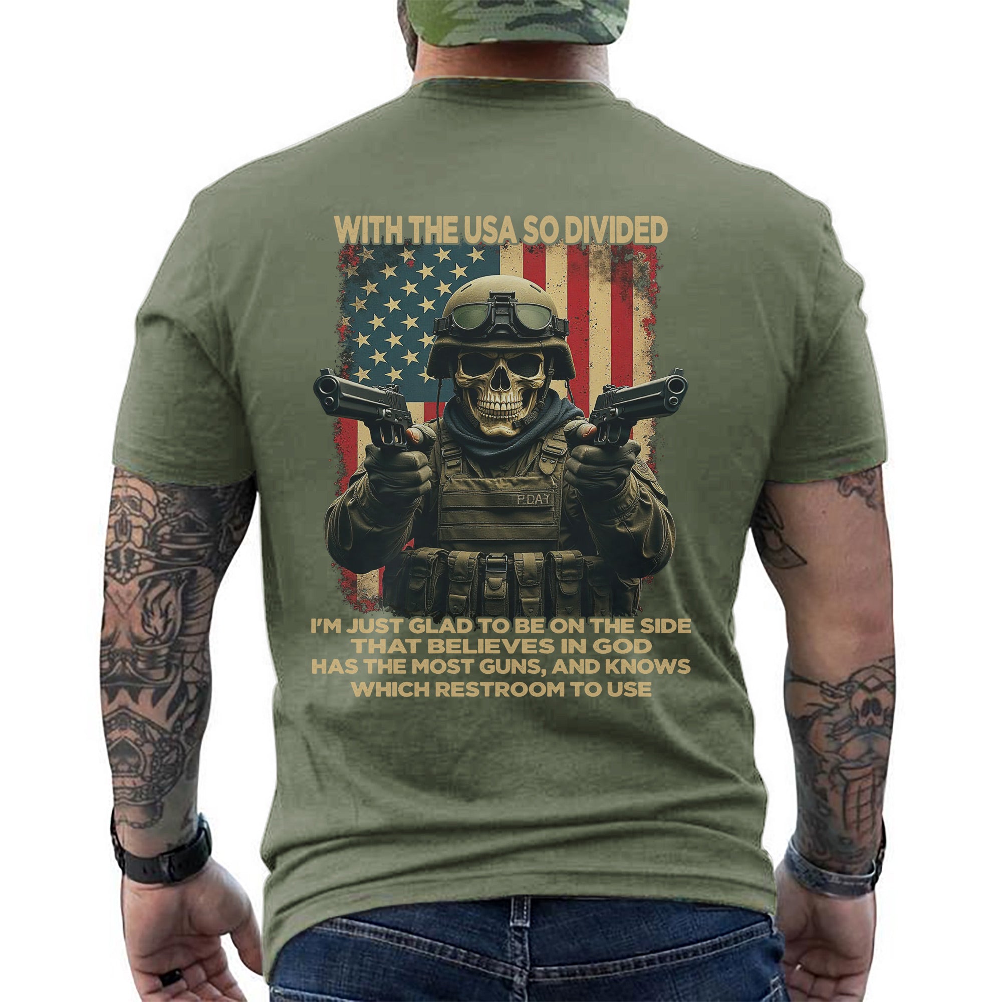 With the USA So Divided I’m Glad to Be on the Side That Believes in God Has Guns and Knows Which Restroom to Use T-Shirt