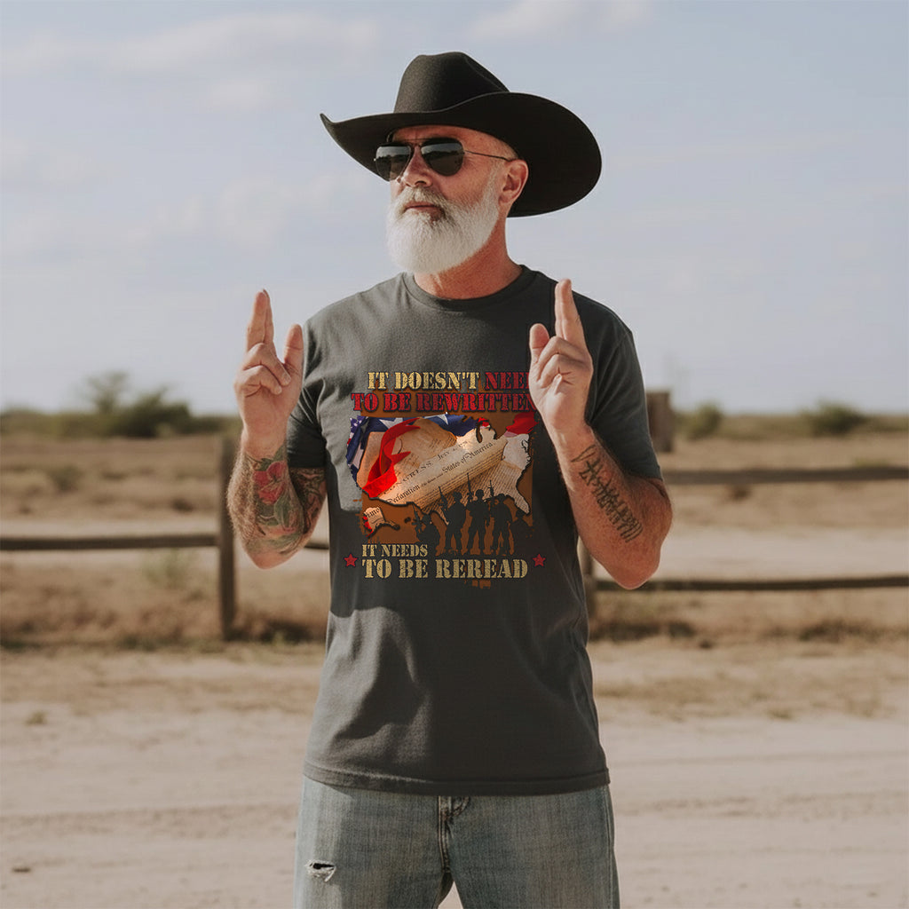 It Doesn’t Need to Be Rewritten It Needs T-Shirt