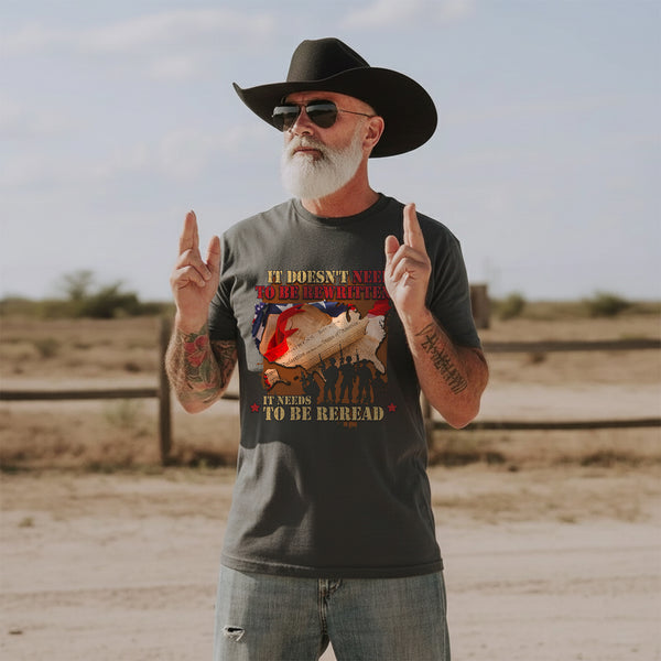 It Doesn’t Need to Be Rewritten It Needs T-Shirt