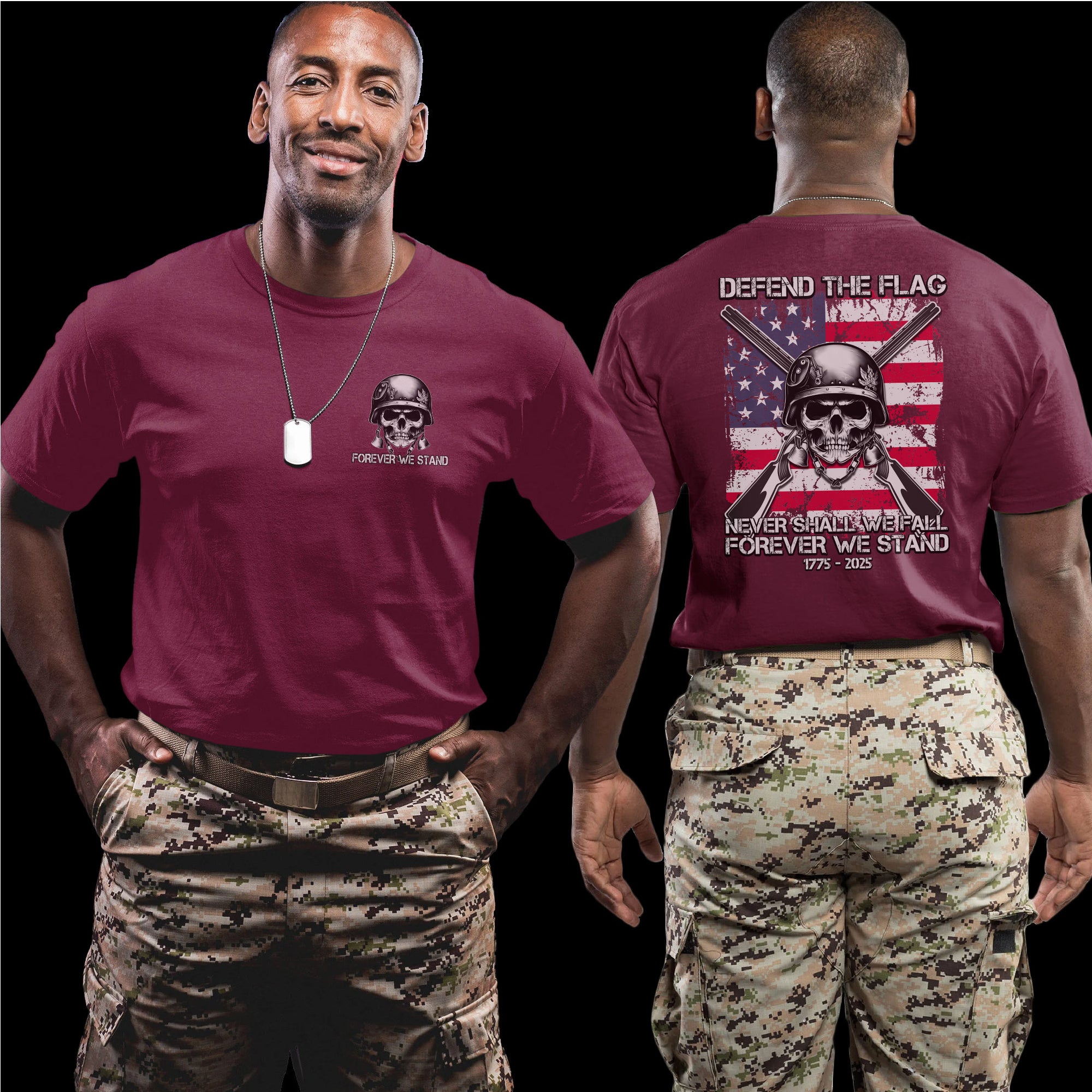 Defend the Flag Never Shall We Fall Forever We Stand US Military Patriotic Tribute T-Shirt