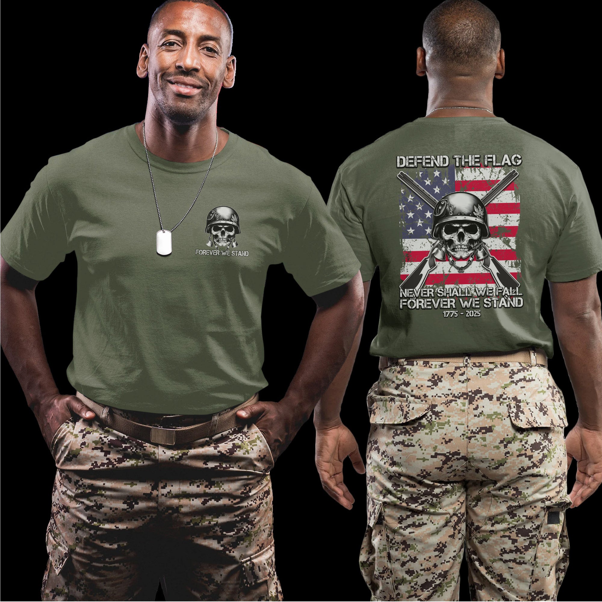 Defend the Flag Never Shall We Fall Forever We Stand US Military Patriotic Tribute T-Shirt