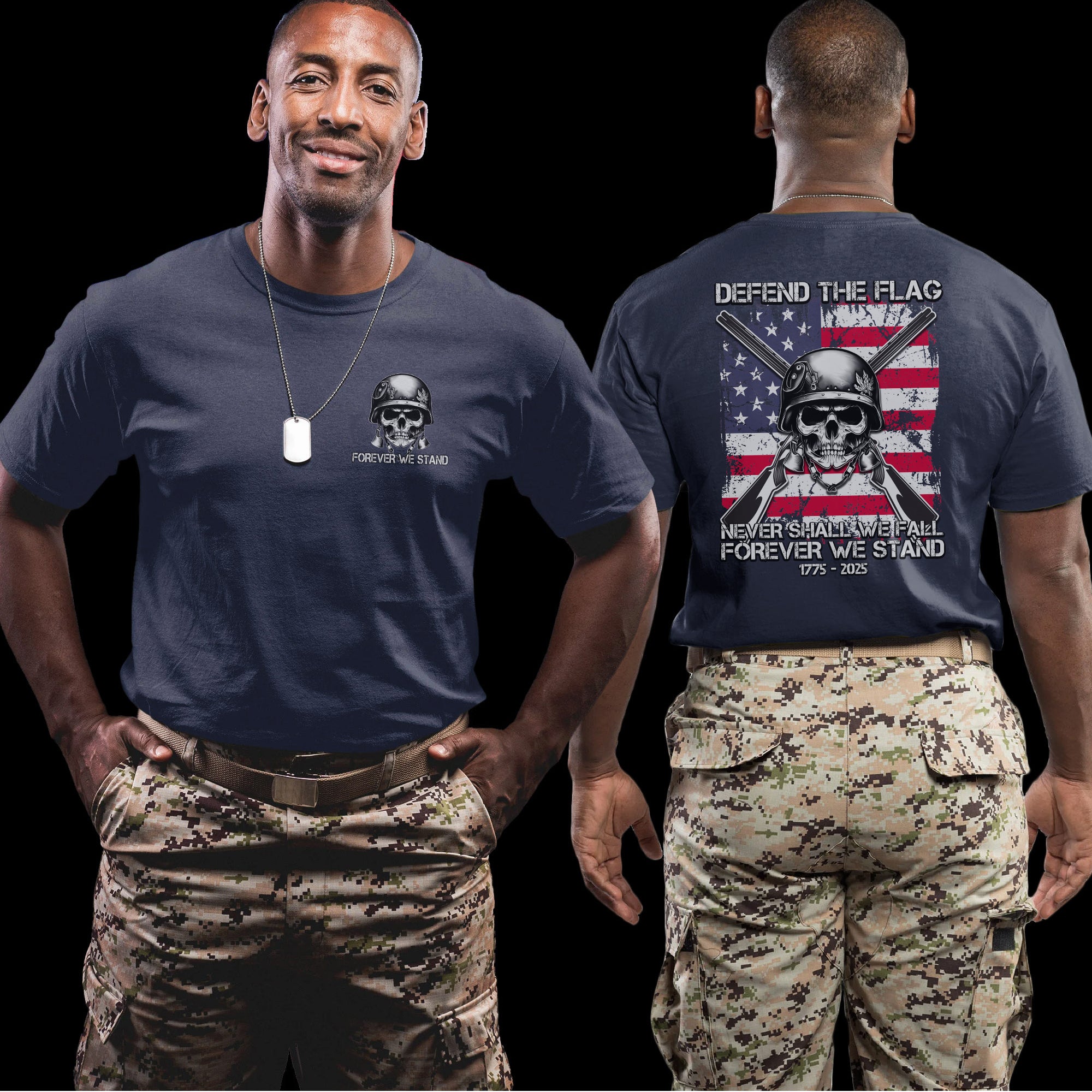 Defend the Flag Never Shall We Fall Forever We Stand US Military Patriotic Tribute T-Shirt