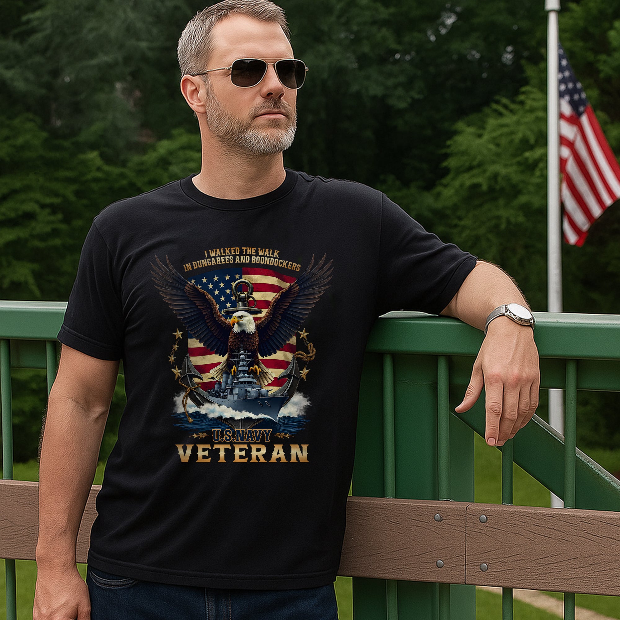 I Walked the Walk in Dungarees and Boondockers US Navy Veteran Tribute T-Shirt
