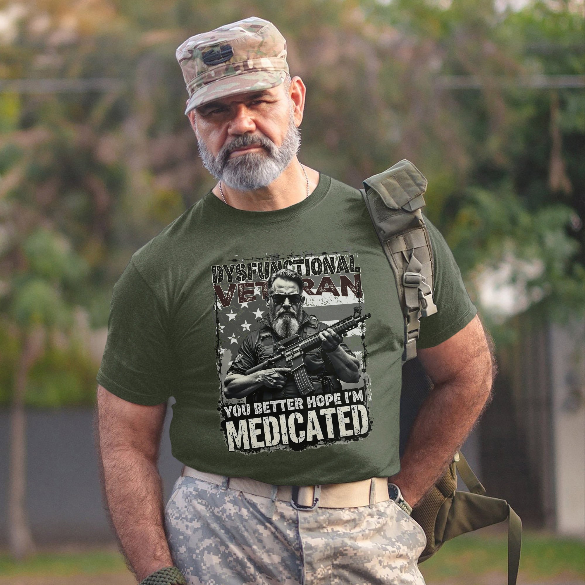 Dysfunctional Veteran You Better Hope I’m Medicated Funny US Military Patriotic T-Shirt