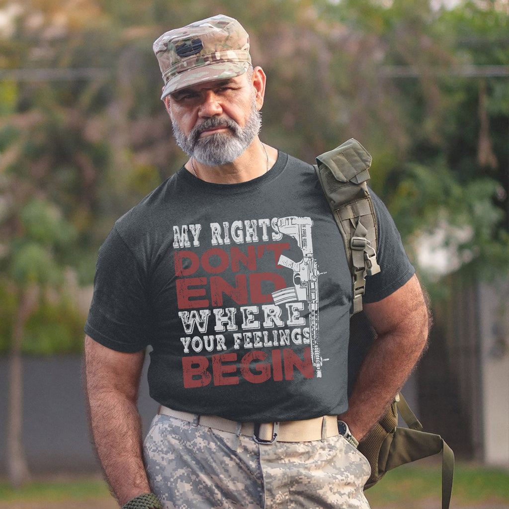 My Rights Don’t End Where Your Feelings T-Shirt