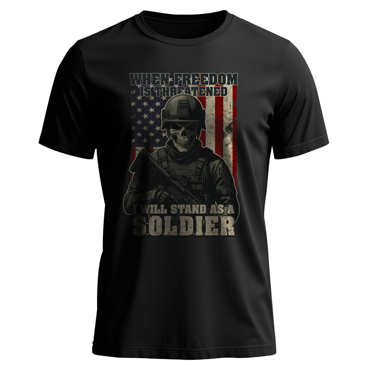 When Freedom Is Threatened I Will Stand as T-Shirt Main image