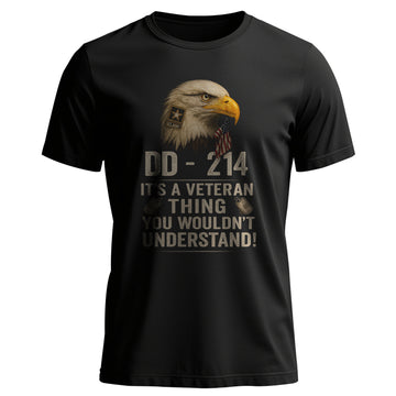 It’s a Veteran Thing You Wouldn’t T-Shirt