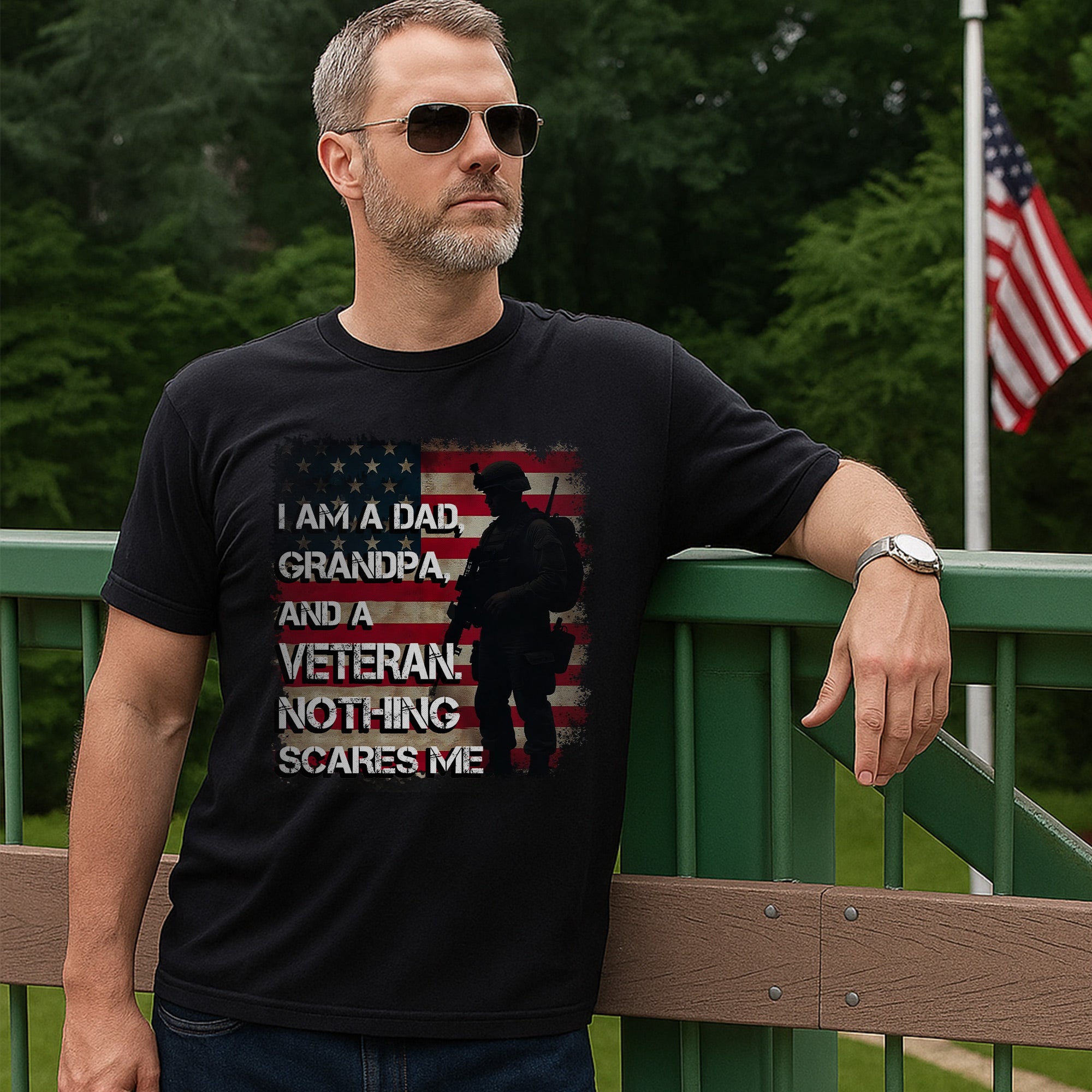 I Am a Dad Grandpa and a Veteran Nothing Scares Me US Military Patriotic T-Shirt