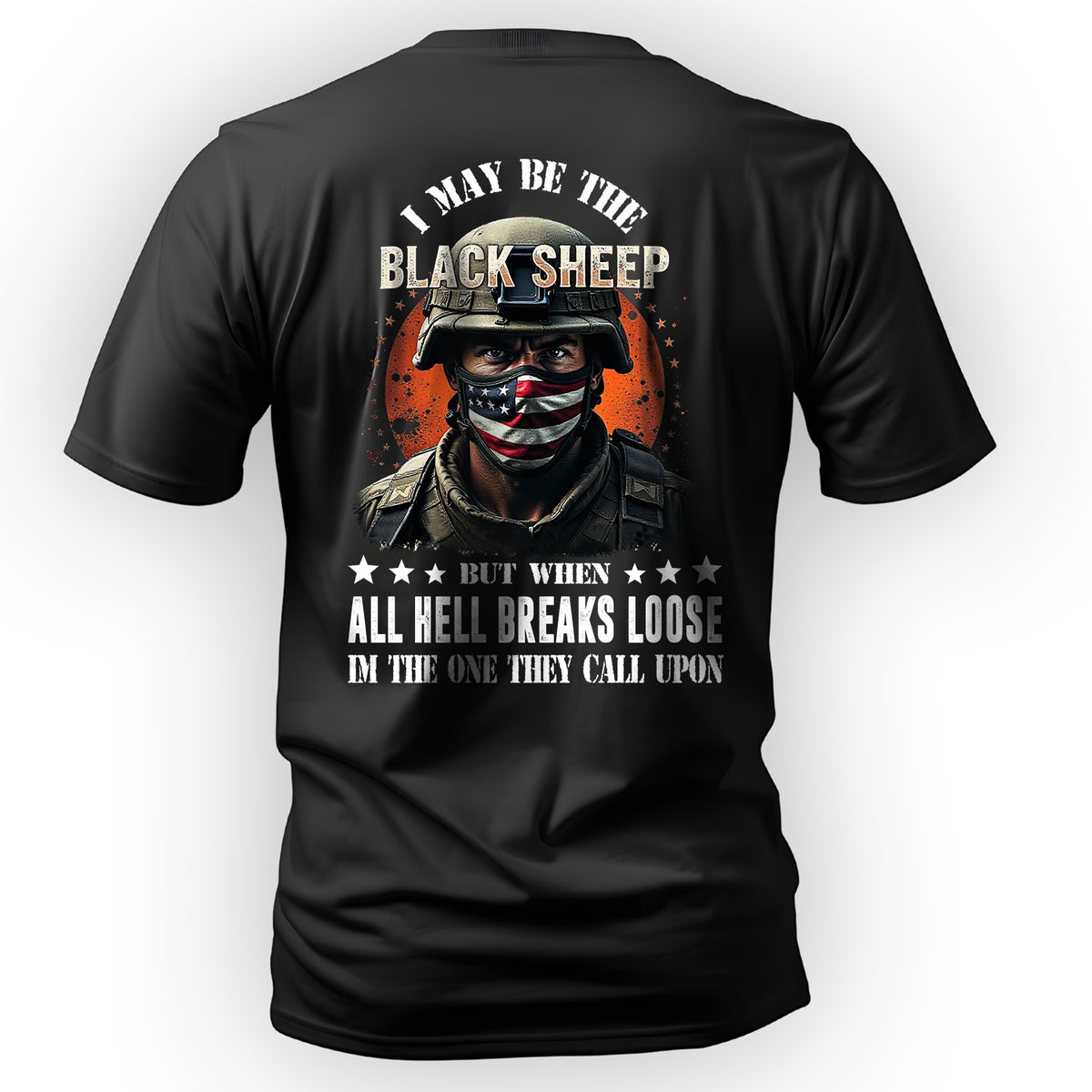 I May Be the Black Sheep but When All Hell T-Shirt Main image