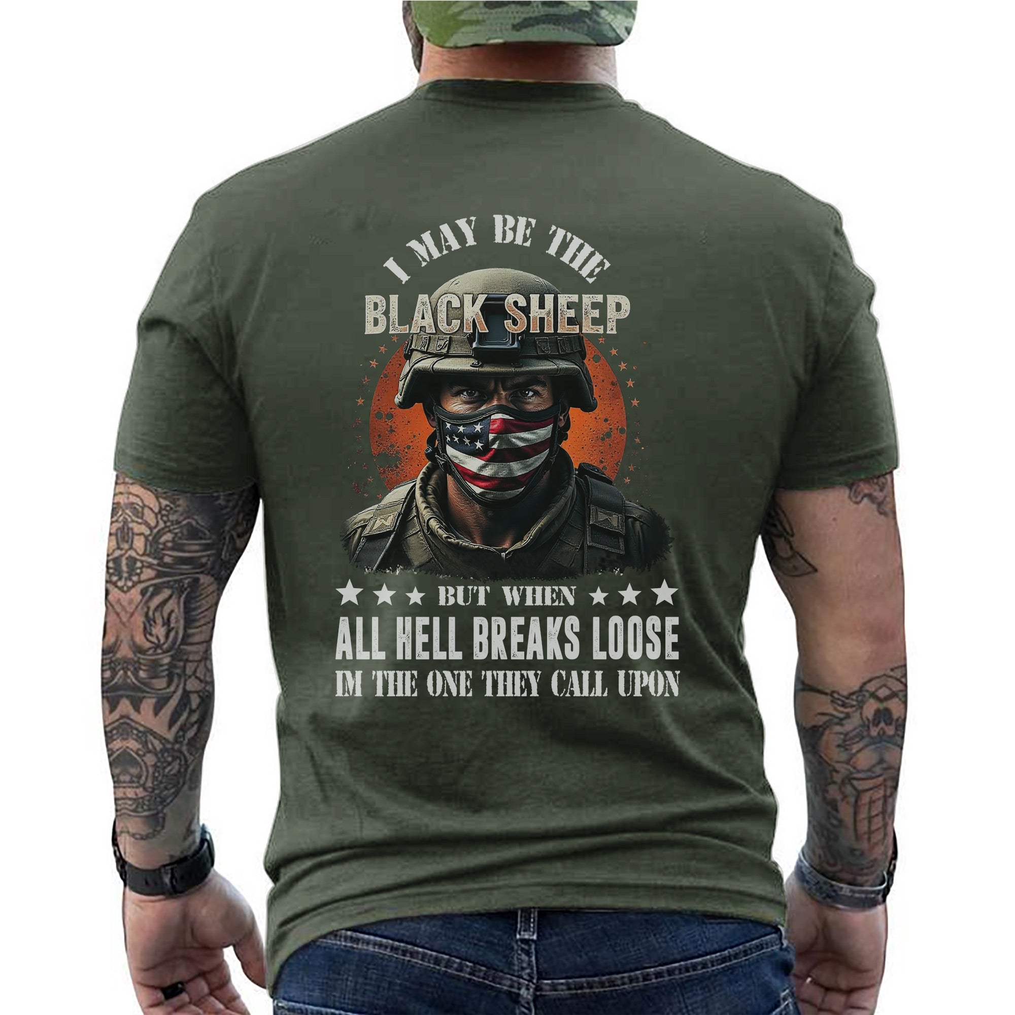 I May Be the Black Sheep but When All Hell Breaks Loose I’m the One They Call US Military Veteran T-Shirt