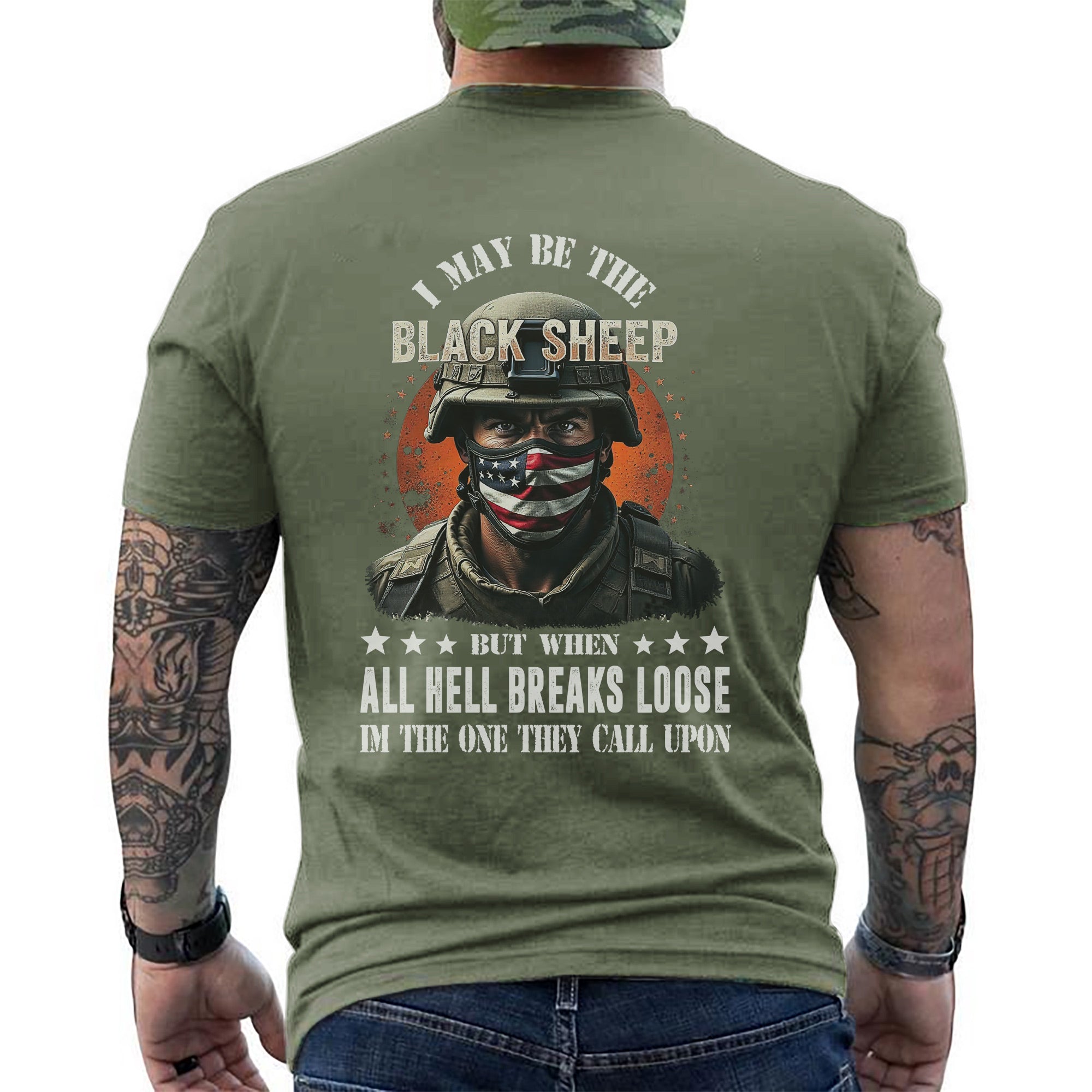 I May Be the Black Sheep but When All Hell Breaks Loose I’m the One They Call US Military Veteran T-Shirt