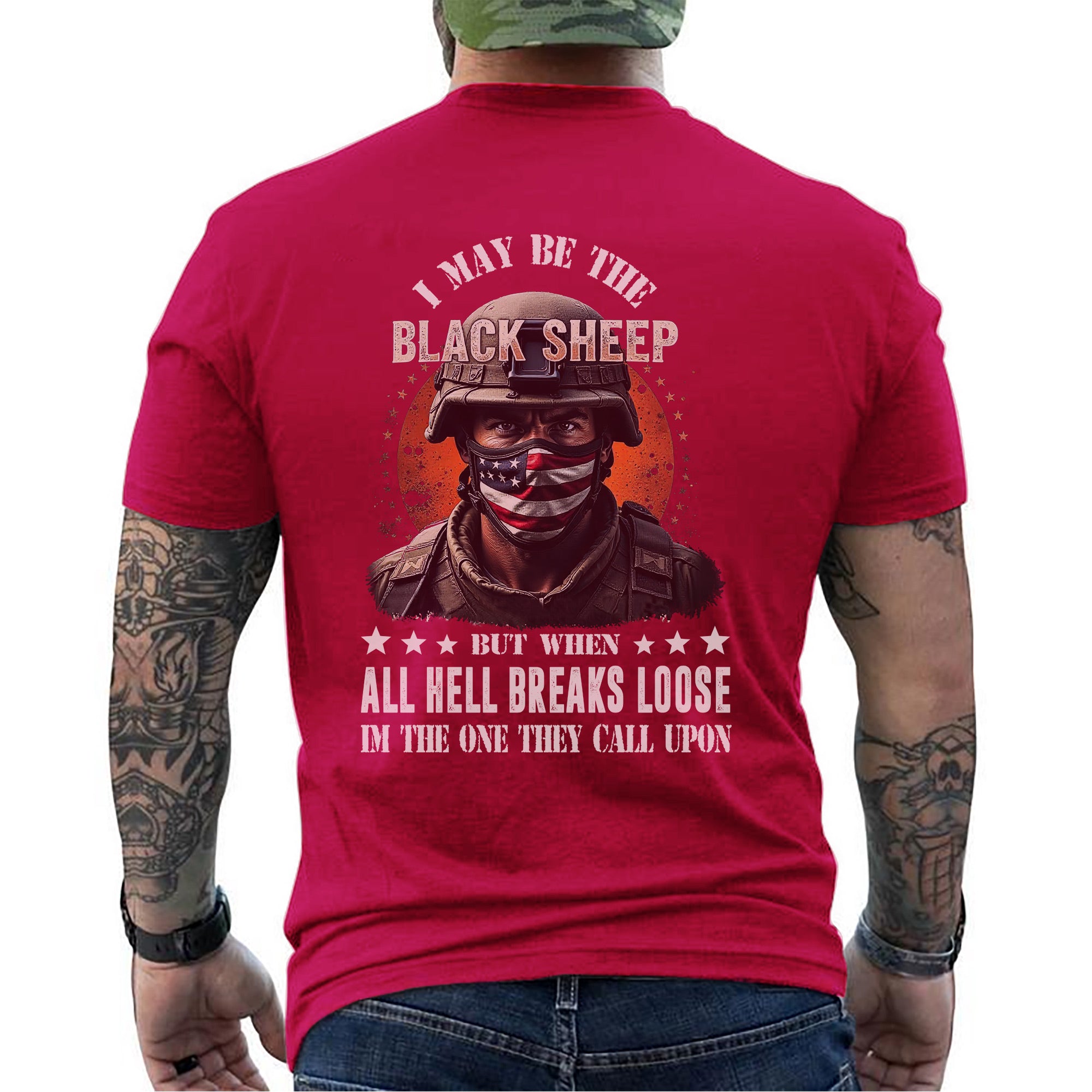 I May Be the Black Sheep but When All Hell Breaks Loose I’m the One They Call US Military Veteran T-Shirt