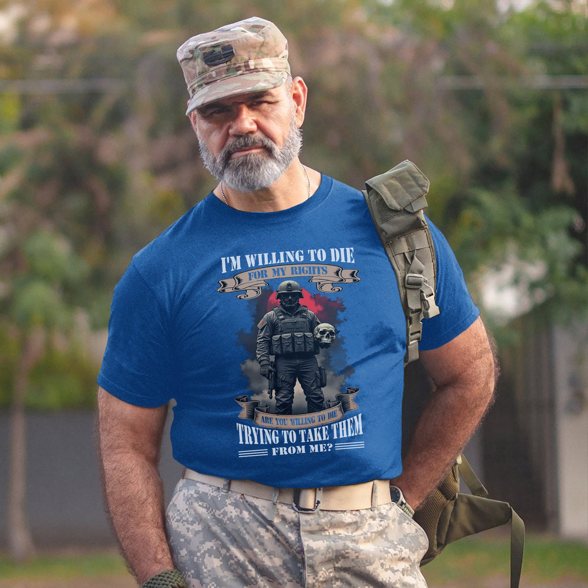 I’m Willing to Die for My Rights Are You Willing to Die Trying to Take Them US Military Veteran T-Shirt