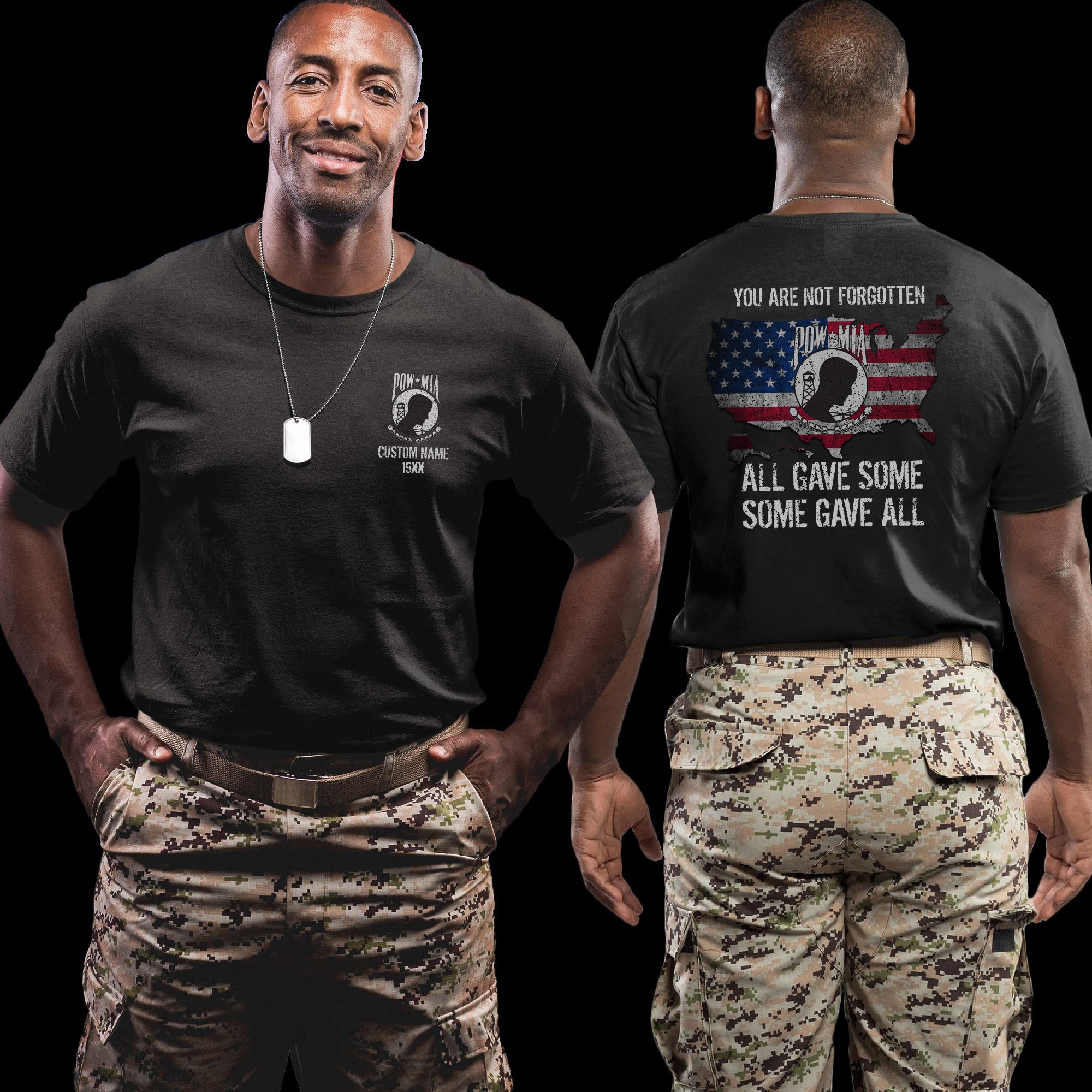 All Gave Some Some Gave All You Are Not Forgotten US Military Veteran Tribute Personalized T-Shirt