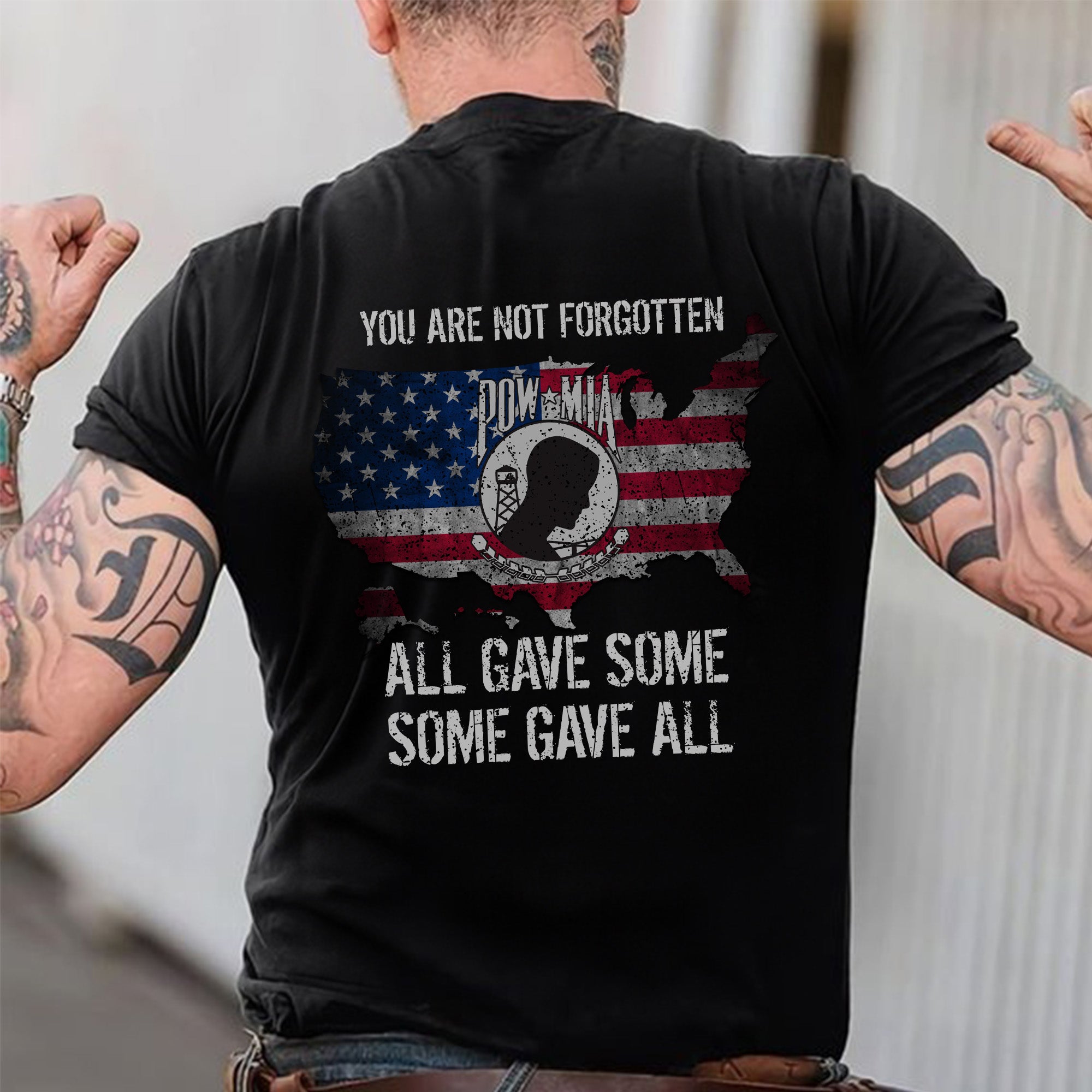 All Gave Some Some Gave All You Are Not Forgotten US Military Veteran Tribute Personalized T-Shirt