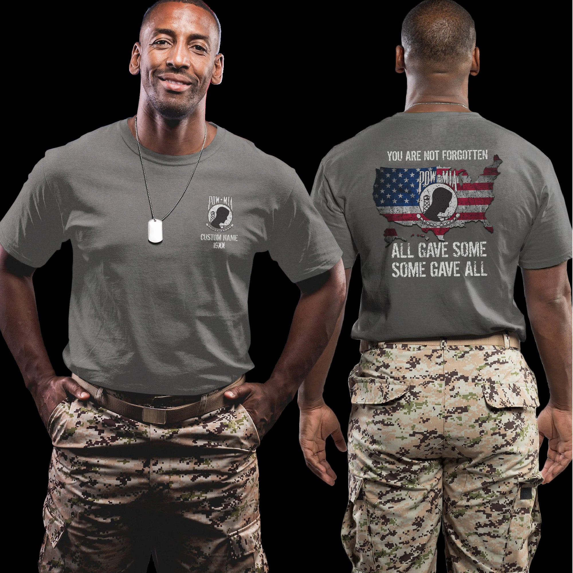 All Gave Some Some Gave All You Are Not Forgotten US Military Veteran Tribute Personalized T-Shirt