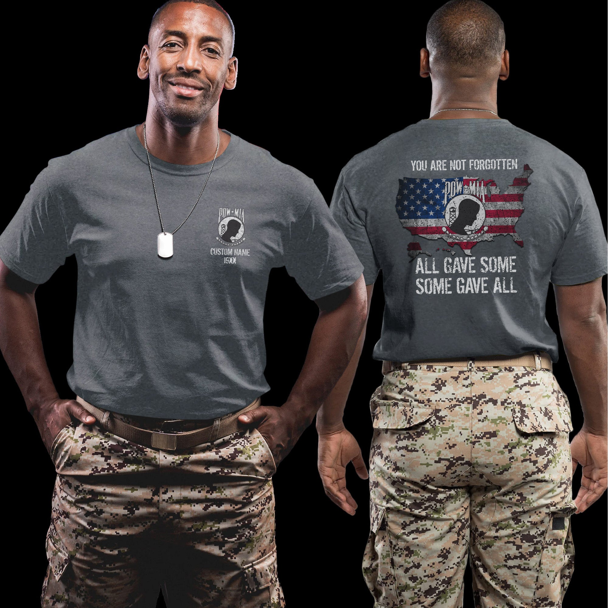 All Gave Some Some Gave All You Are Not Forgotten US Military Veteran Tribute Personalized T-Shirt