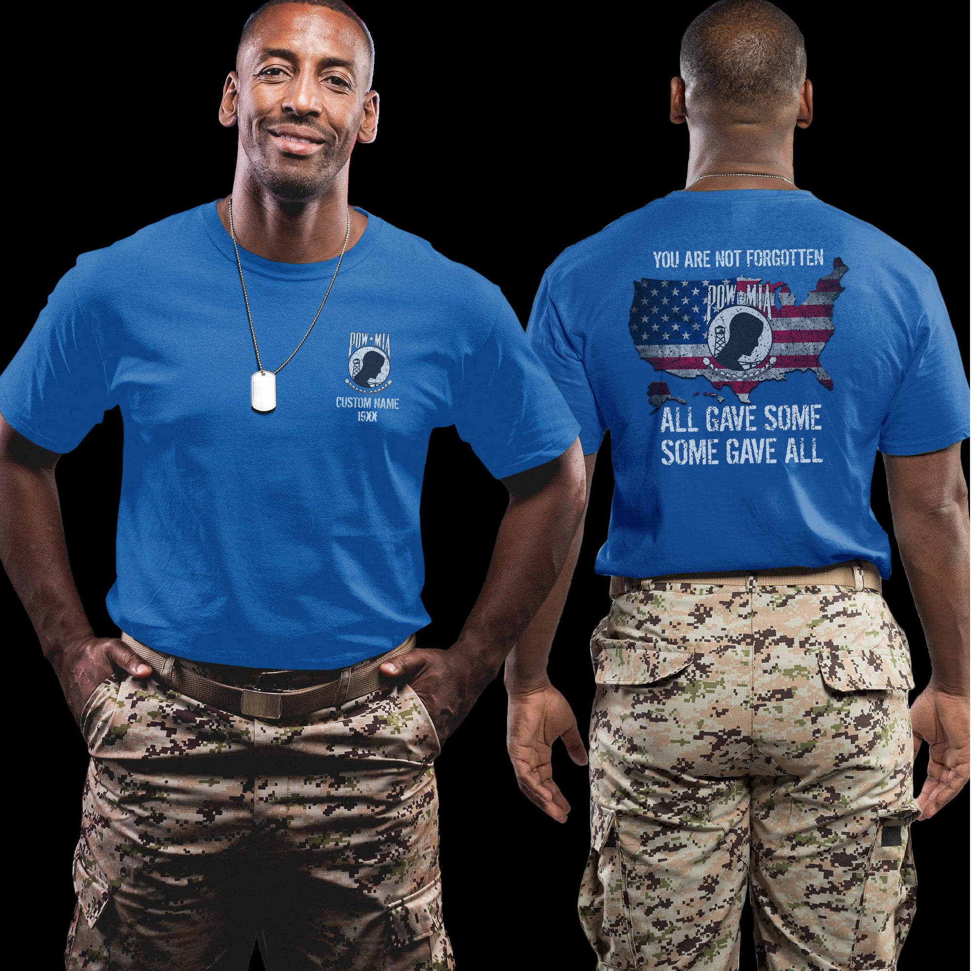 All Gave Some Some Gave All You Are Not Forgotten US Military Veteran Tribute Personalized T-Shirt