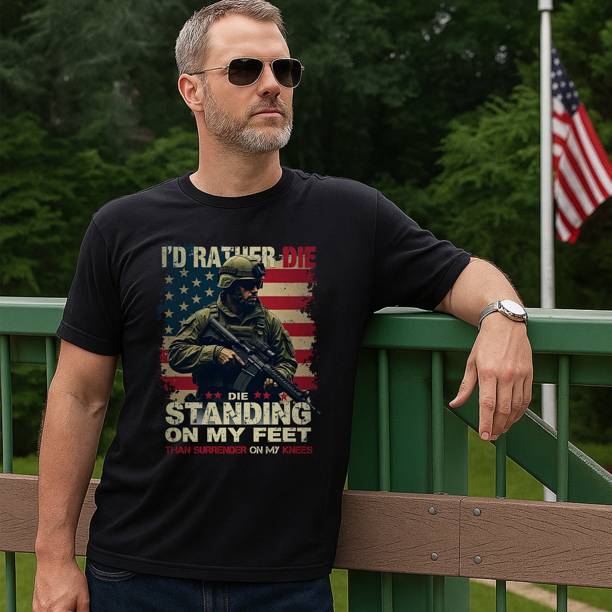 I'd Rather Die Standing Than Kneel Bold Patriotic Quote for Fearless and Proud US Veterans T-Shirt