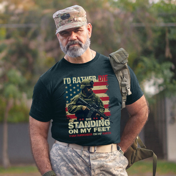 I'd Rather Die Standing Than Kneel Bold T-Shirt