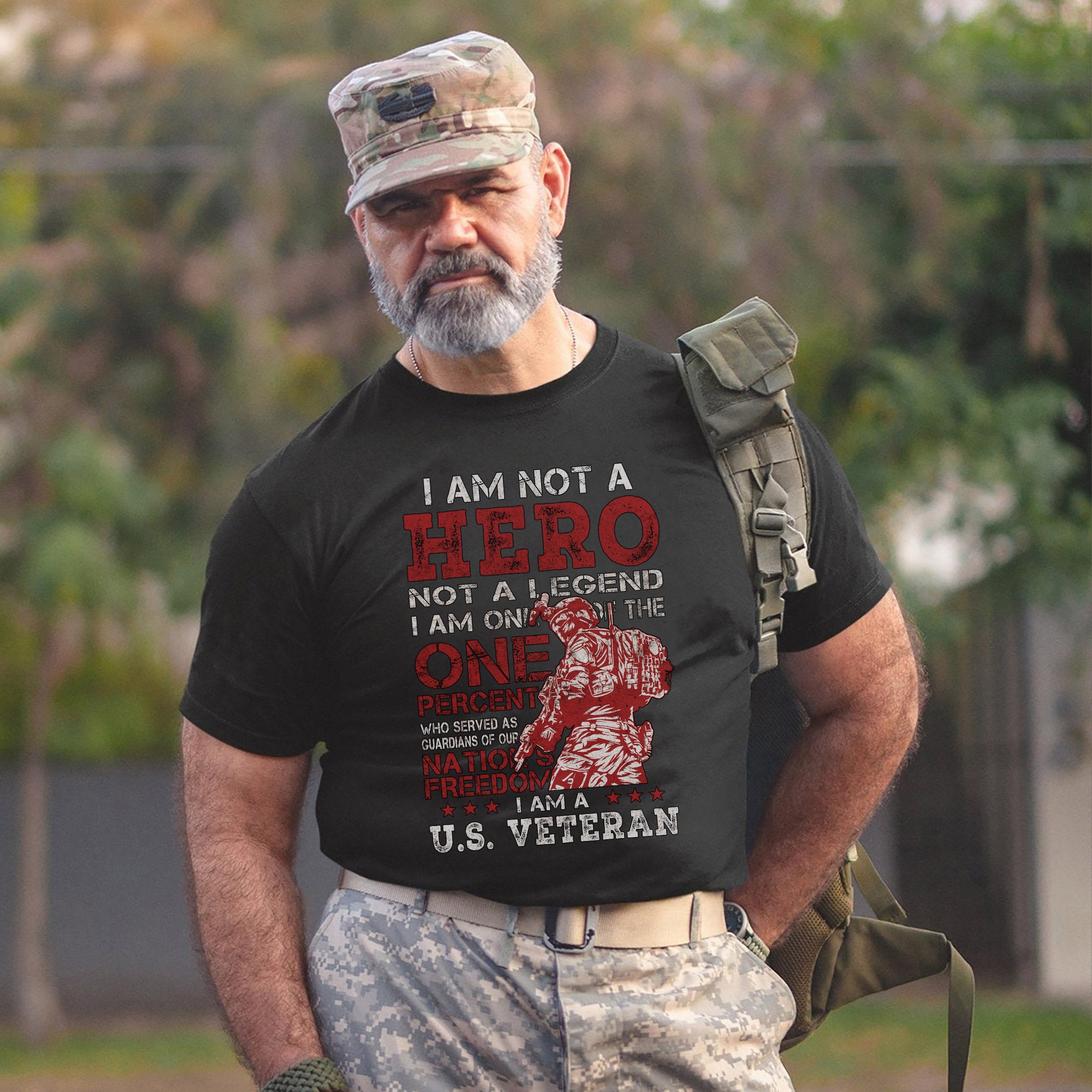 I Am One of the One Percent Who Served Not a Hero Not a Legend Just a Proud U.S. Veteran T-Shirt
