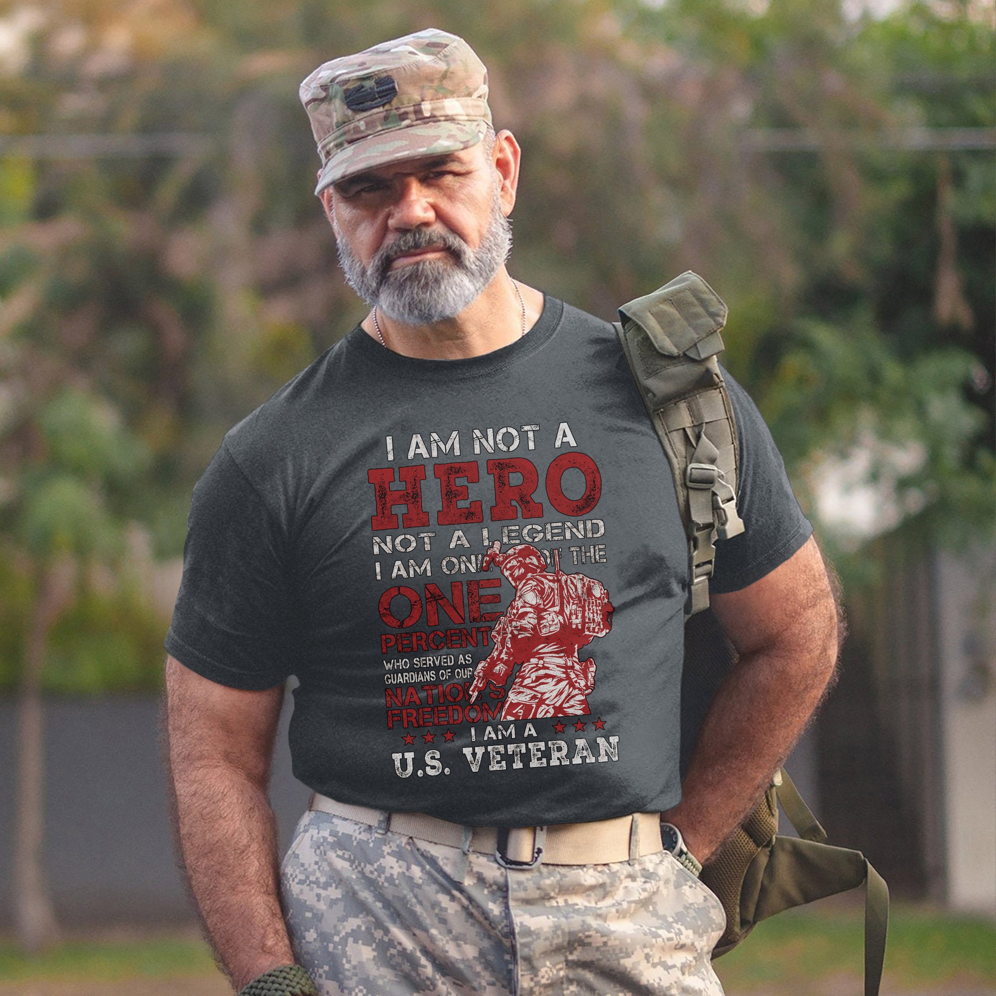I Am One of the One Percent Who Served Not a Hero Not a Legend Just a Proud U.S. Veteran T-Shirt