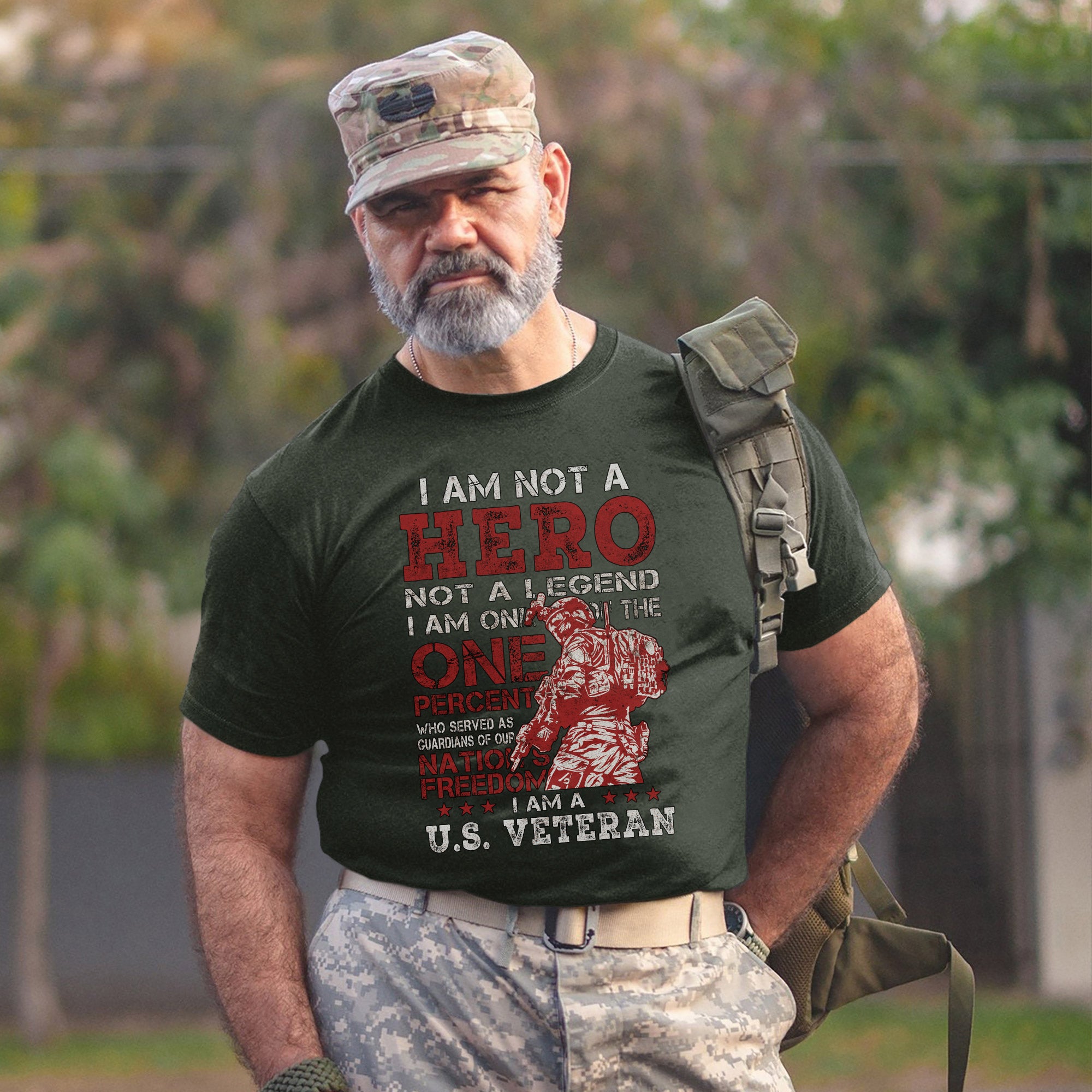 I Am One of the One Percent Who Served Not a Hero Not a Legend Just a Proud U.S. Veteran T-Shirt