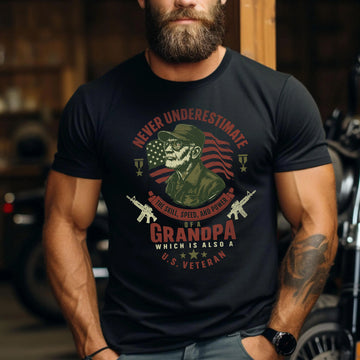 Never Underestimate the Skill Speed and Power of a Grandpa Who Is Also a U.S. Veteran T-Shirt