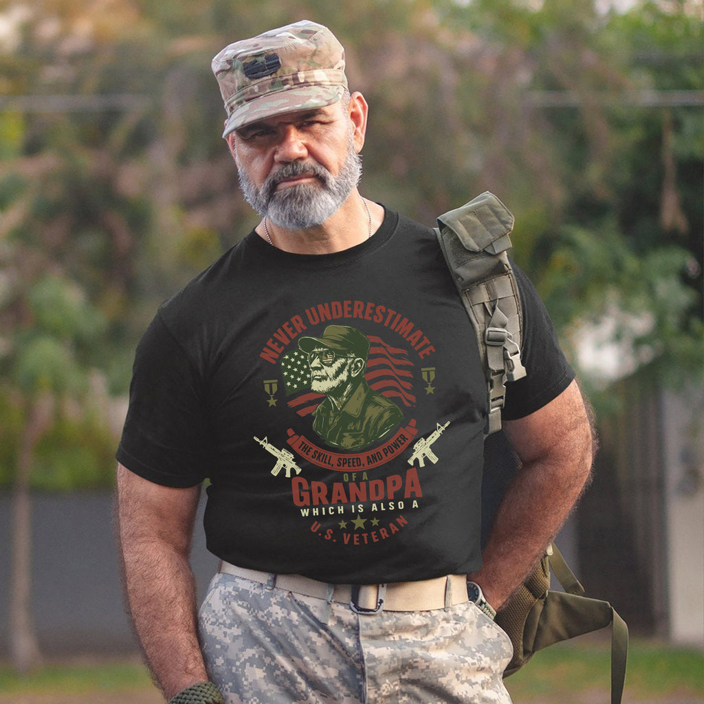 Never Underestimate the Skill Speed and Power of a Grandpa Who Is Also a U.S. Veteran T-Shirt