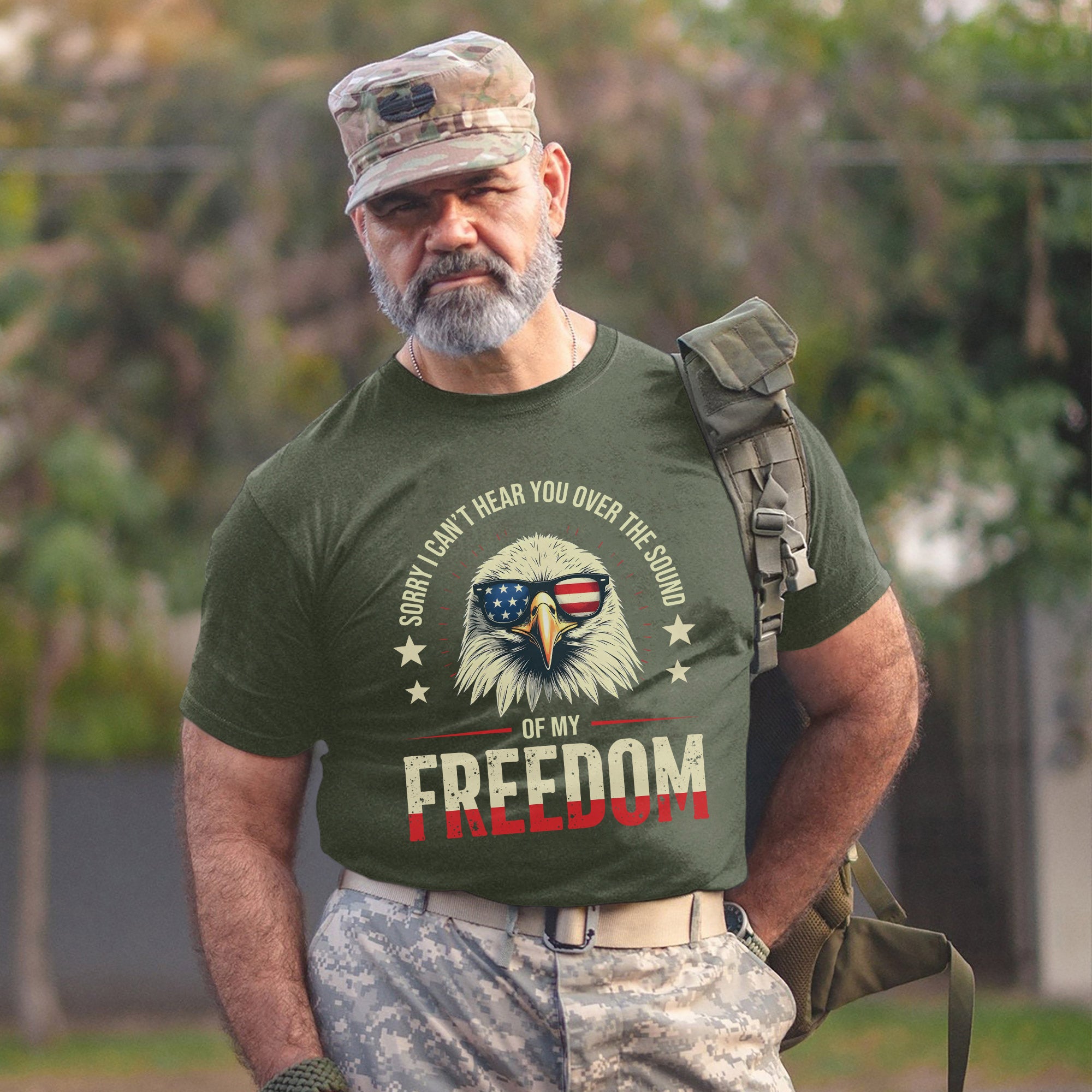 Sorry I Can’t Hear You Over the Sound of My Freedom Proud US Military Veteran T-Shirt