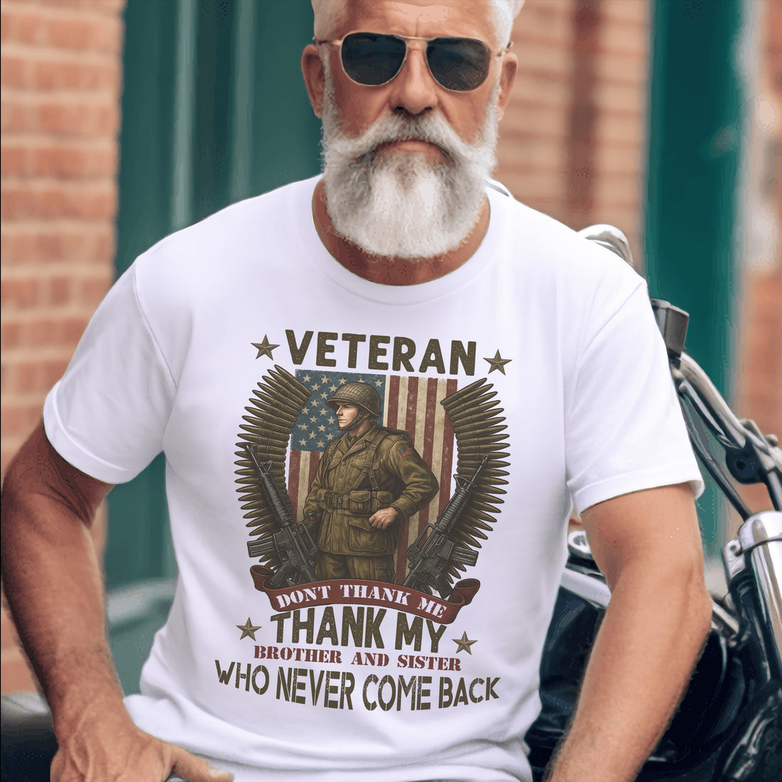 Don't Thank Me Thank My Brother and Sister Who Never Came Back Honoring the Fallen with Pride T-Shirt