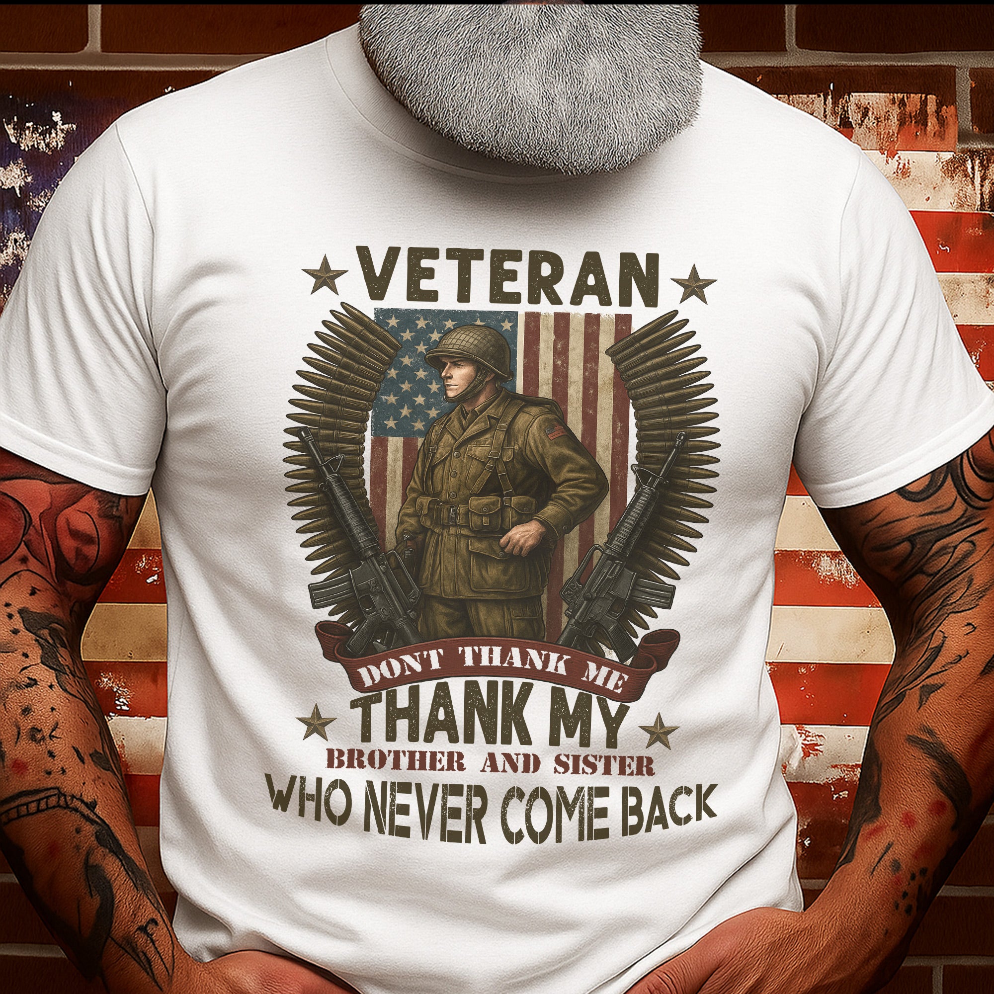 Don't Thank Me Thank My Brother and Sister Who Never Came Back Honoring the Fallen with Pride T-Shirt