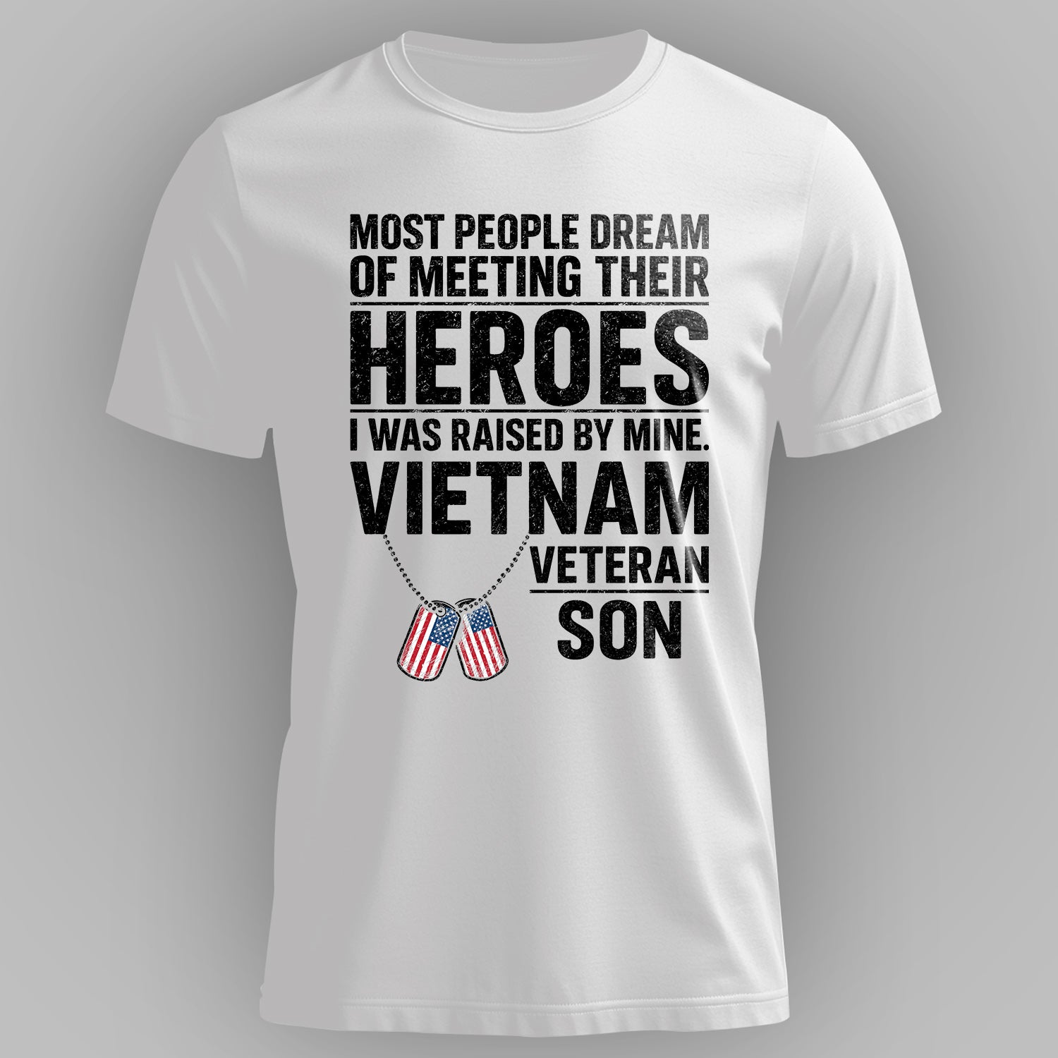 Most People Dream of Meeting Their Heroes T-Shirt