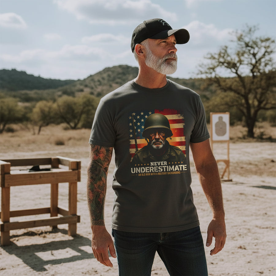 Never Underestimate an Old Man with a Military Background Trained Tough and Battle Ready T-Shirt