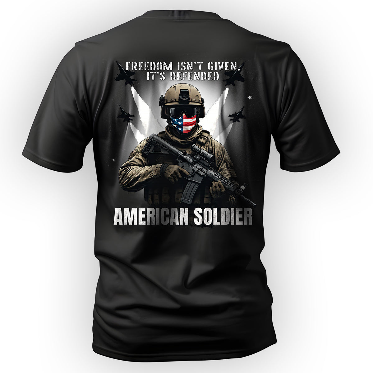 Freedom Isn’t Given It’s Defended American T-Shirt Main image